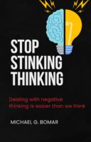 STOP STINKING THINKING